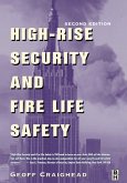 High-Rise Security and Fire Life Safety (eBook, PDF) High-Rise Security and Fire Life Safety (eBook, PDF)