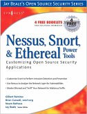 Nessus, Snort, and Ethereal Power Tools (eBook, PDF)
