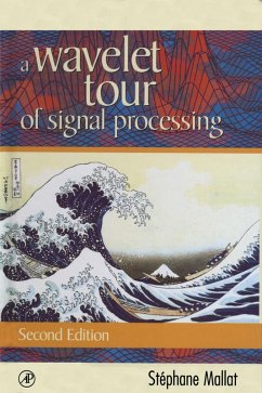A Wavelet Tour of Signal Processing (eBook, PDF) - Mallat, Stephane