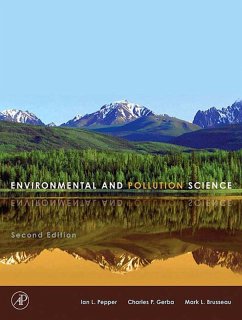 Environmental and Pollution Science (eBook, ePUB) - Pepper, Ian L.; Gerba, Charles P.; Brusseau, Mark L.