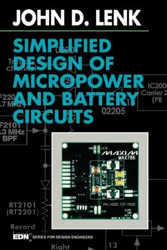 Simplified Design of Micropower and Battery Circuits (eBook, ePUB) - Lenk, John