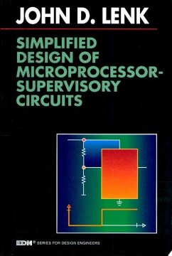 Simplified Design of Microprocessor-Supervisory Circuits (eBook, PDF) - Lenk, John