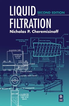 Liquid Filtration (eBook, PDF) - Cheremisinoff, Nicholas P