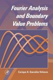 Fourier Analysis and Boundary Value Problems (eBook, ePUB)