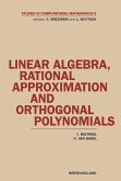 Linear Algebra, Rational Approximation and Orthogonal Polynomials (eBook, PDF)
