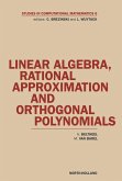 Linear Algebra, Rational Approximation and Orthogonal Polynomials (eBook, PDF) Linear Algebra, Rational Approximation and Orthogonal Polynomials (eBook, PDF)
