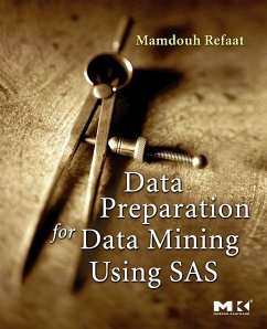 Data Preparation for Data Mining Using SAS (eBook, PDF) - Refaat, Mamdouh