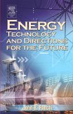 Energy Technology and Directions for the Future (eBook, PDF)