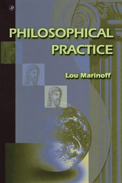 Philosophical Practice (eBook, PDF) - Marinoff, Lou