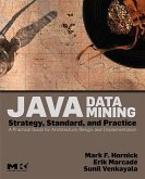 Java Data Mining: Strategy, Standard, and Practice (eBook, PDF)