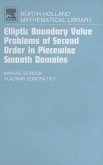 Elliptic Boundary Value Problems of Second Order in Piecewise Smooth Domains (eBook, ePUB)