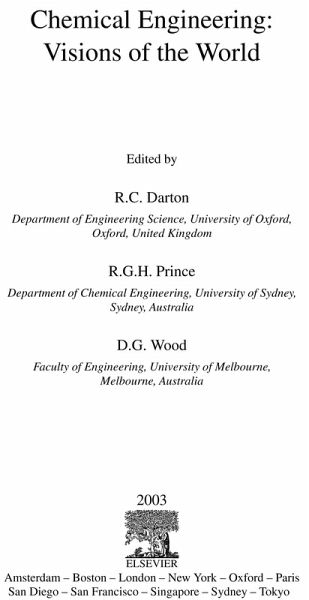 Chemical Engineering: Visions of the World (eBook, PDF) Chemical Engineering: Visions of the World (eBook, PDF)