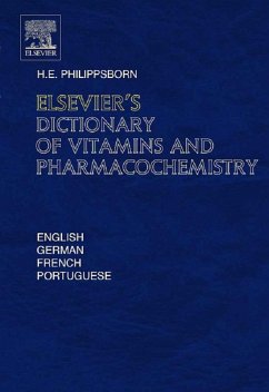 Elsevier's Dictionary of Vitamins and Pharmacochemistry (eBook, ePUB) - Philippsborn, Henry