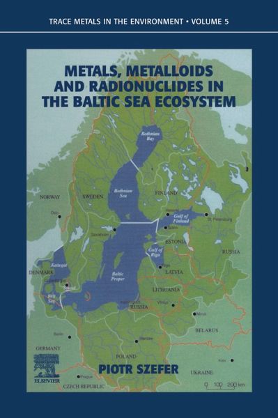 Metals, Metalloids and Radionuclides in the Baltic Sea Ecosystem (eBook, PDF)
