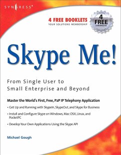 Skype Me! From Single User to Small Enterprise and Beyond (eBook, ePUB) - Daehne, Markus