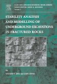 Stability Analysis and Modelling of Underground Excavations in Fractured Rocks (eBook, PDF)