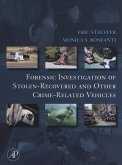 Forensic Investigation of Stolen-Recovered and Other Crime-Related Vehicles (eBook, PDF)