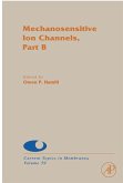 Mechanosensitive Ion Channels, Part B (eBook, ePUB)
