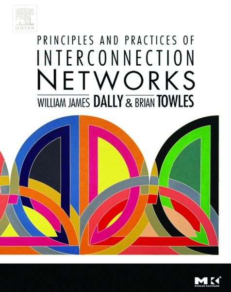Principles and Practices of Interconnection Networks (eBook, PDF) Principles and Practices of Interconnection Networks (eBook, PDF)