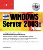 The Best Damn Windows Server 2003 Book Period (eBook, PDF)