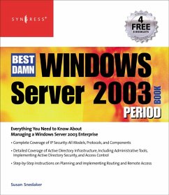 The Best Damn Windows Server 2003 Book Period (eBook, PDF) - Shinder, Debra Littlejohn; Shinder, Thomas W