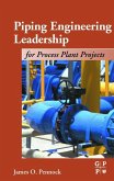 Piping Engineering Leadership for Process Plant Projects (eBook, PDF)