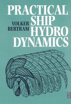 Practical Ship Hydrodynamics (eBook, PDF) - Bertram, Volker