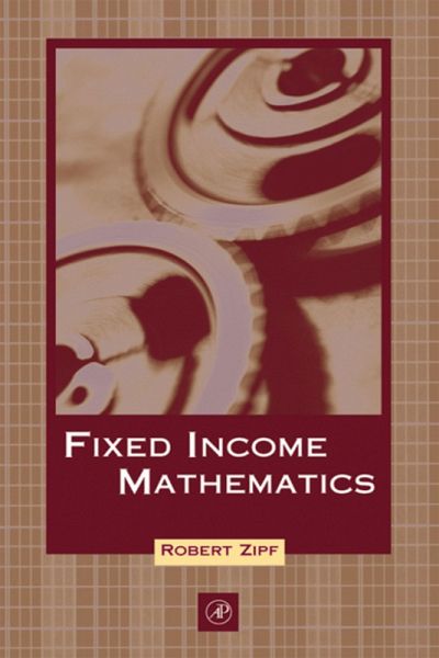 Fixed Income Mathematics (eBook, PDF) Fixed Income Mathematics (eBook, PDF)