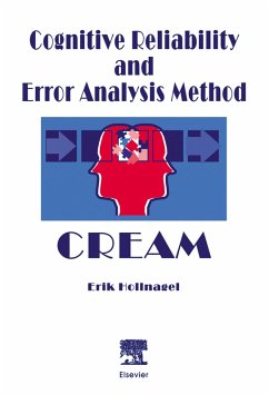 Cognitive Reliability and Error Analysis Method (CREAM) (eBook, PDF) - Hollnagel, E.