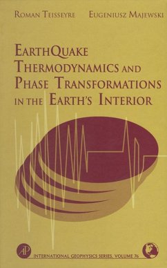 Cover Earthquake Thermodynamics and Phase Transformation in the Earth's Interior (eBook, ePUB)