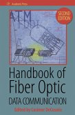 Handbook of Fiber Optic Data Communication (eBook, PDF) Handbook of Fiber Optic Data Communication (eBook, PDF)