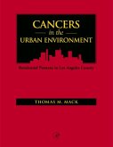 Cancers in the Urban Environment (eBook, PDF)
