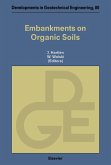 Embankments on Organic Soils (eBook, PDF)