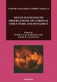 Multi-Wavelength Observations of Coronal Structure and Dynamics (eBook, PDF)