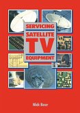 Servicing Satellite TV Equipment (eBook, ePUB)