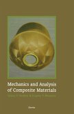 Mechanics and Analysis of Composite Materials (eBook, PDF) Mechanics and Analysis of Composite Materials (eBook, PDF)