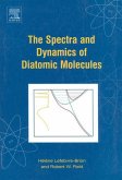 The Spectra and Dynamics of Diatomic Molecules (eBook, ePUB) The Spectra and Dynamics of Diatomic Molecules (eBook, ePUB)