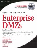 Designing and Building Enterprise DMZs (eBook, PDF)