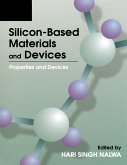 Silicon-Based Material and Devices, Two-Volume Set (eBook, PDF)