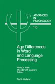 Age Differences in Word and Language Processing (eBook, PDF)
