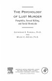 The Psychology of Lust Murder (eBook, PDF)
