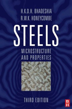 Steels: Microstructure and Properties (eBook, PDF) - Bhadeshia, H. K. D. H.; Honeycombe, R. W. K.