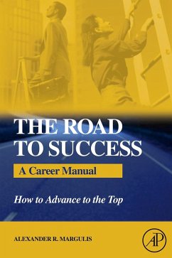 The Road to Success (eBook, PDF) - Margulis, Alexander R.