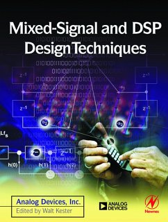 Mixed-signal and DSP Design Techniques (eBook, PDF) - Analog Devices Inc. Engineeri, Analog Devices Inc.