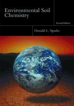 Environmental Soil Chemistry (eBook, PDF) - Sparks, Donald L.