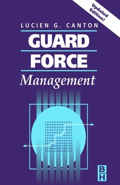 Guard Force Management, Updated Edition (eBook, PDF) - Canton, Lucien