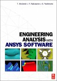 Engineering Analysis with ANSYS Software (eBook, PDF) Engineering Analysis with ANSYS Software (eBook, PDF)
