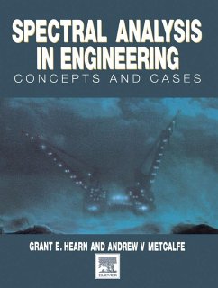 Spectral Analysis in Engineering (eBook, ePUB) - Hearn, Grant; Metcalfe, Andrew