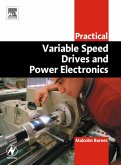 Practical Variable Speed Drives and Power Electronics (eBook, PDF)