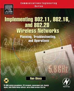 Implementing 802.11, 802.16, and 802.20 Wireless Networks (eBook, PDF) - Olexa, Ron